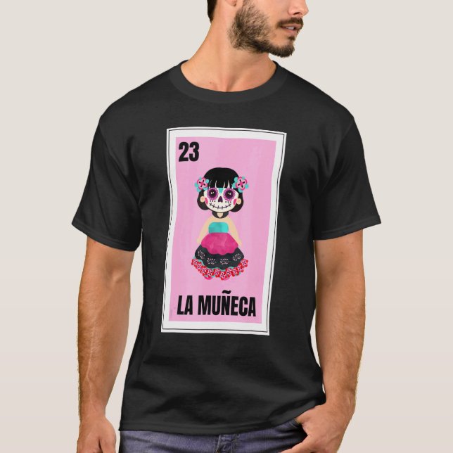 Muneca Chingona Af Morena Latina Doll Hispanic Lat T Shirt (Framsida)