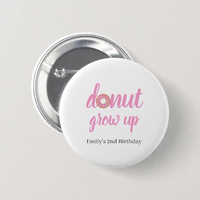 Munk Donut Grow Up 2-årsfest Knapp (Framsida & baksida)