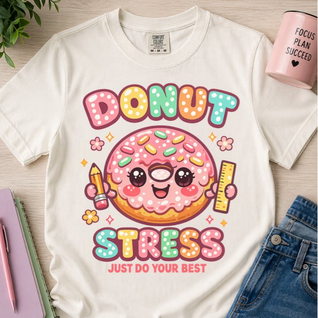 Munk Stress Gör Bara Ditt Bästa Söt Lärare T Shirt (Funny Teacher Donut Shirt Donut Stress Just Do Your Best T-Shirt, Cute Classroom Gift, Kawaii Food)