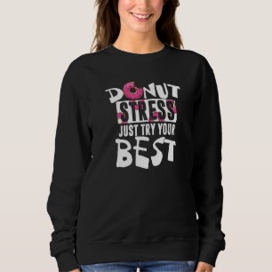 Munk Stressa Inte Försök Bara Vara Bäst Munk Puns T Shirt