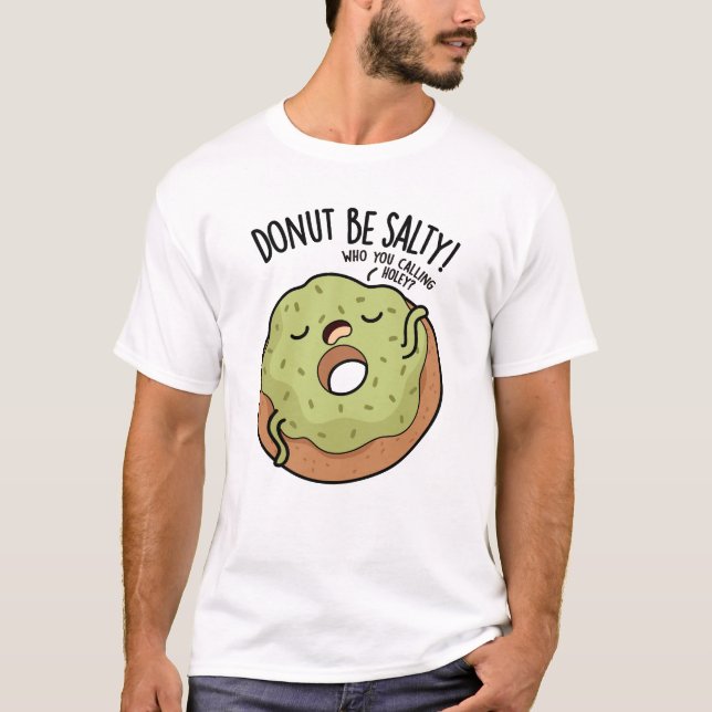 Munk Var Inte Salta Rolig Munk Puns  T Shirt (Framsida)