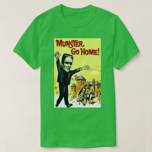 Munster Go Home T Shirt (Design framsida)
