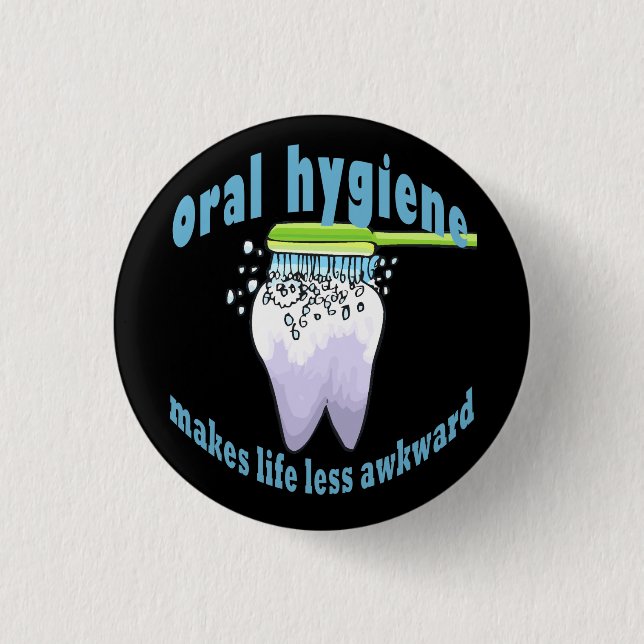 Muntlig hygien gör liv mindre konstigt knapp (Framsida)
