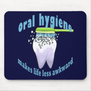 Muntlig hygien gör liv mindre konstigt musmatta