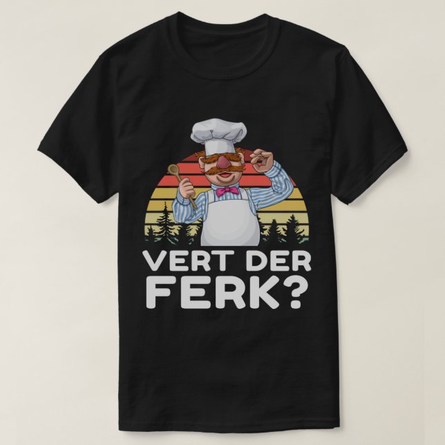 Muppet Show Swedish Chef Expletive New Funny Stic T Shirt (Design framsida)