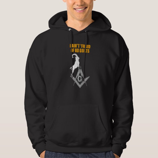 Murare Jag är inte rädd för några getter Masons fa Hoodie (Framsida)