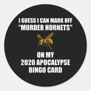 Murder Hornets 2020 Apocalypse Bingo Runt Klistermärke