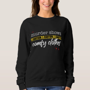 Murder visar att det är lustigt med sanna brott, F T Shirt