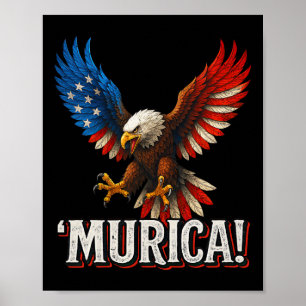 Murica Vitörn 4:e Juli Amerikansk Flagga Patriotis Poster