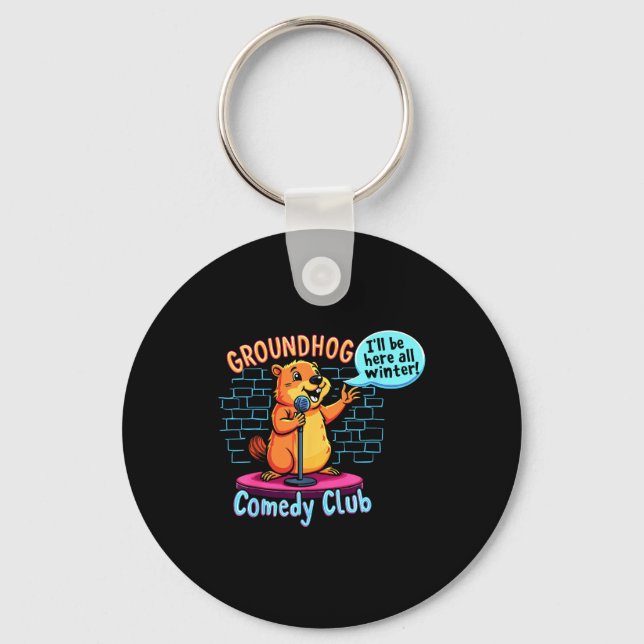 Murmeldags Komedi Stand-up Väder Sarcasm Kvinnor Nyckelring (Framsida)