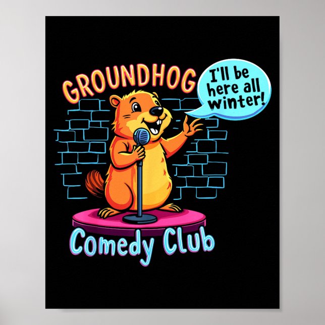 Murmeldags-komedi Stand-up Väder Sarcasm Kvinnor Poster (Framsidan)
