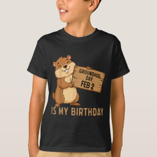 Murmeldagsdagen 2 februari är min födelsedag Glad T Shirt