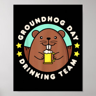 Murmeldagsdrickande Team Roliga Män Kvinnor Ölmugg Poster