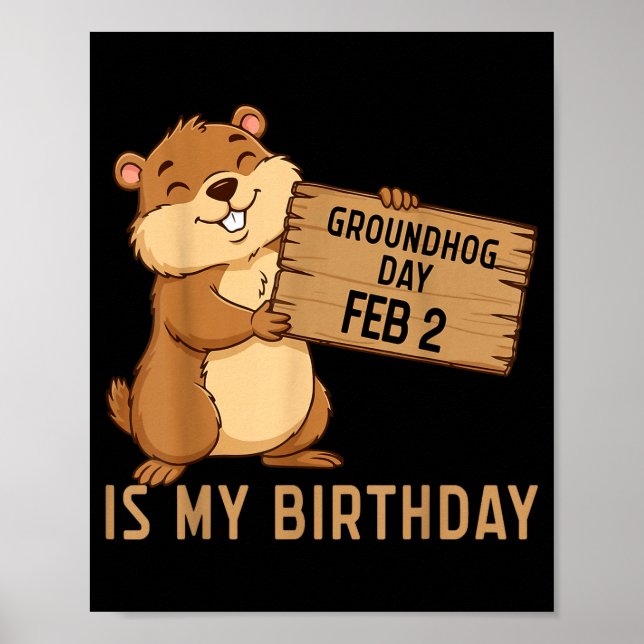 Murmeldjurdag 2 februari är min födelsedag Glad Gr Poster (Framsidan)