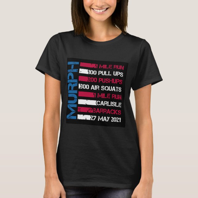 Murph 2021 American Workout Challenge Memorial Day T Shirt (Framsida)