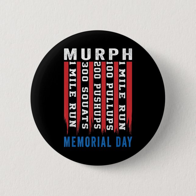 Murph Challenge American Memorial Day Workout Gym Knapp (Framsida)