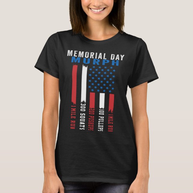 Murph Challenge American Memorial Day Workout Gym  T Shirt (Framsida)