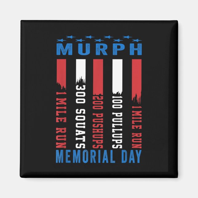 Murph Challenge American Memorial Day Workout Magnet (Framsidan)