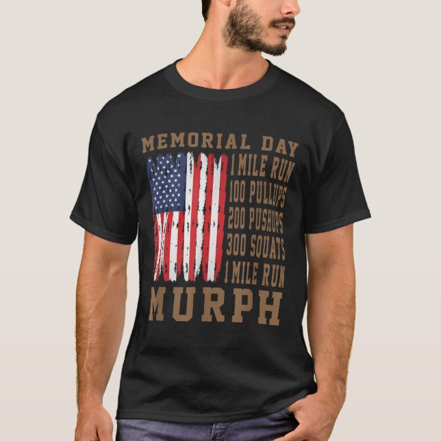Murph Challenge Memorial Day Workout American T Shirt (Framsida)