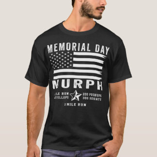 Murph Challenge Memorial Day Workout Gym US Flagga T Shirt