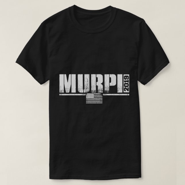 Murph Workout Veteran Memorial Day Military T Shir Shirt (Design framsida)