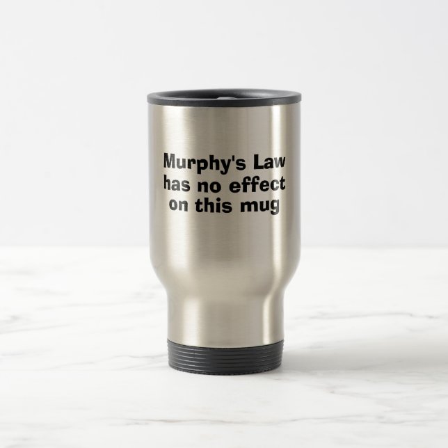 Murphys lag har inget att verkställa på denna mugg (Center)