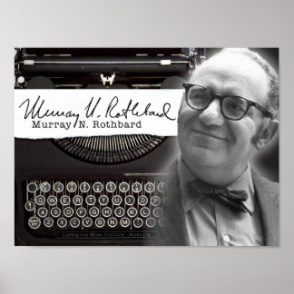 Murray N. Rothbard Poster
