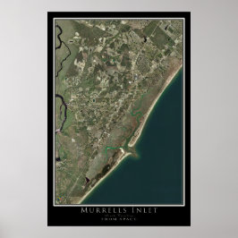 Murrells inlopp South Carolina från Space Satellit Poster