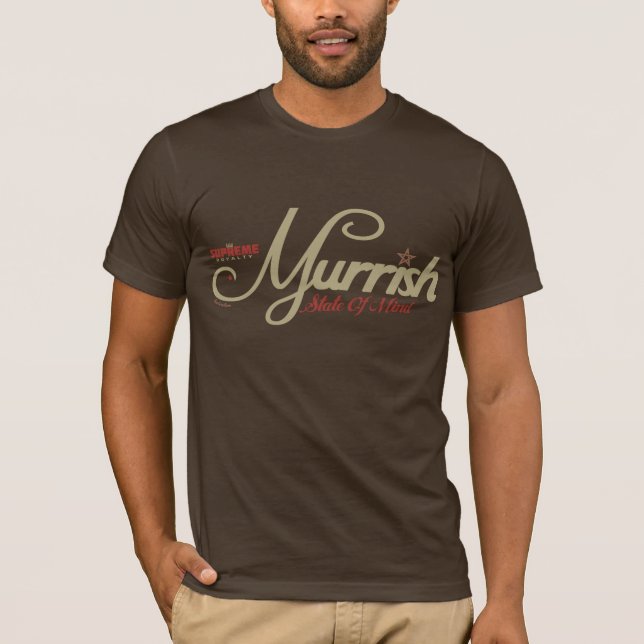 Murrish som är statlig av, varar besvärad - tee shirt (Framsida)