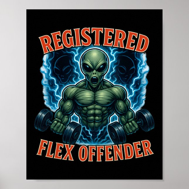 Muscle Alien Registered Flex Offender Funny Gym Me Poster (Framsidan)