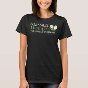 Muscle Whisperer massage Therapist Rygg Rub län T Shirt
