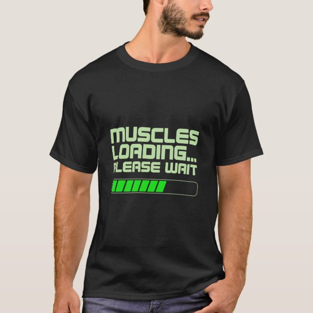 Muscles Loading Please Wait Digital Bar T Shirt (Framsida)