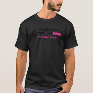 Muscles & Mascara Gag Skojjar Joke Gym Crossfit Gi T Shirt