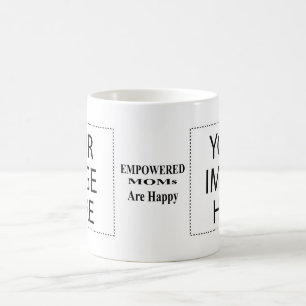 MUSEUM Artist Series EMPOWERED Mammor är Lycklig Kaffemugg