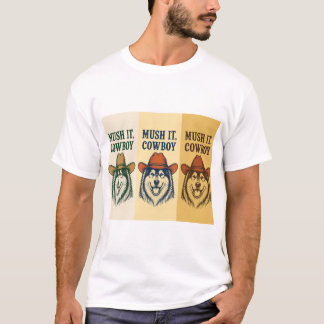 "Mush It, Cowboy", Alaskan Malamute T-shirt på sve