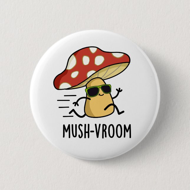 Mush-vroom Funny Fast Mushroom Pun Knapp (Framsida)