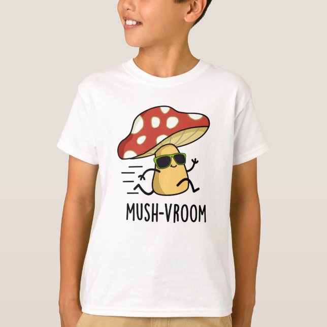 Mush-vroom Funny Fast Mushroom Pun T Shirt (Framsida)