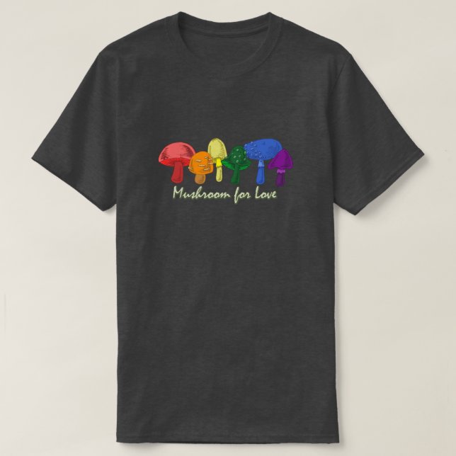 Mushroom for Kärlek - Subtle Rainbow LGBTQ+ Pride T Shirt (Design framsida)