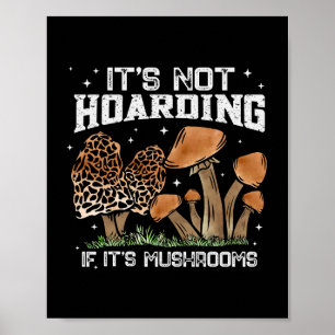 Mushroom Hunter Gift Manar Fugi Foraging svampar Poster