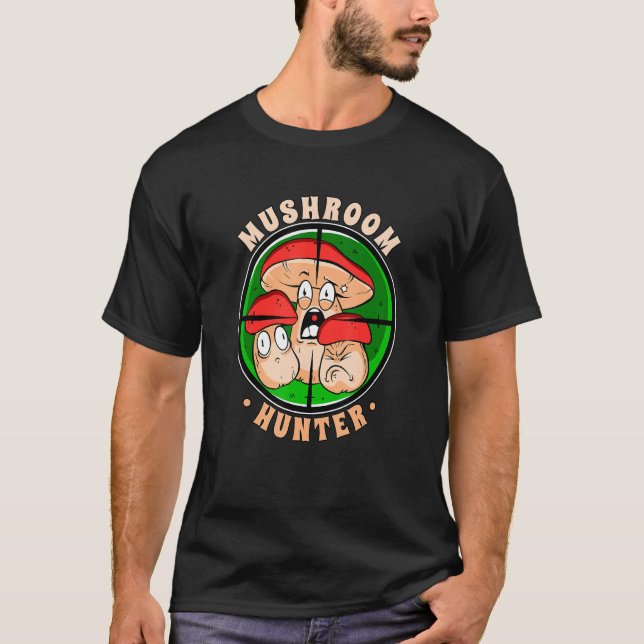Mushroom Hunter Mushroom Picker Fungi T Shirt (Framsida)