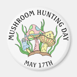 Mushroom Hunting Day 17 Helgdag Magnet