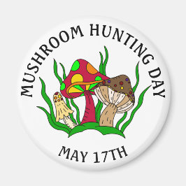 Mushroom Hunting Day 17 Helgdag Magnet
