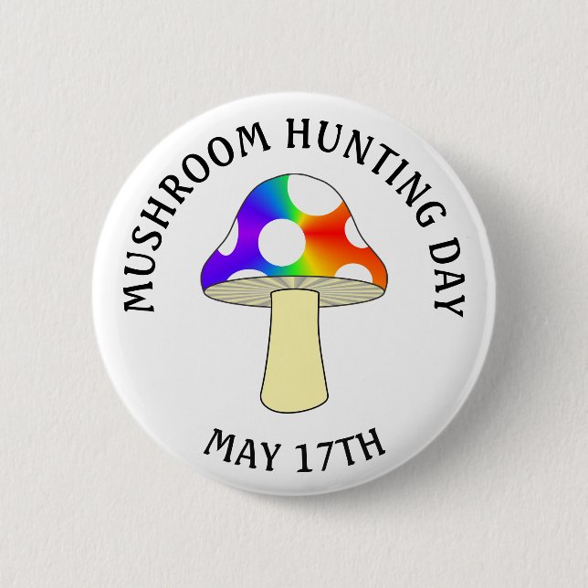 Mushroom Hunting Day 17 May Button Knapp (Framsida)