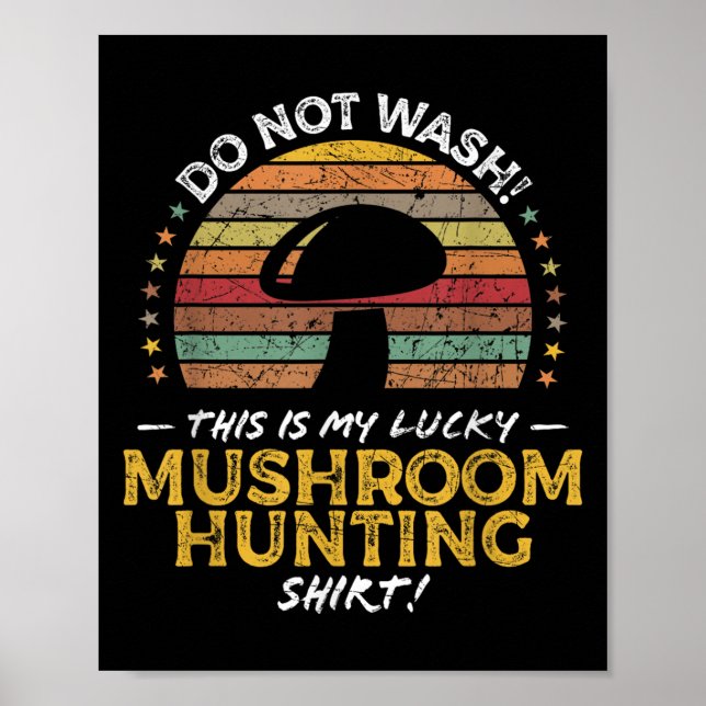 Mushroom Hunting Funny Foraging Morel Quote Graphi Poster (Framsidan)