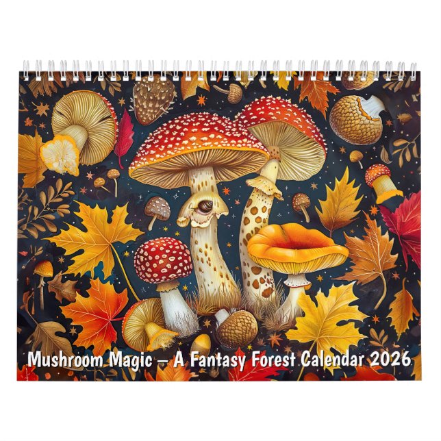 Mushroom Magic – A Fantasy Forest Calendar 2026 Kalender (Omslag)