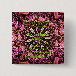 Mushroom måndag-knapp knapp