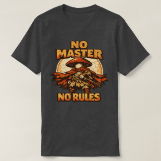 Mushroom Ronin – INGEN HUSBONDE INGA REGLER T Shirt