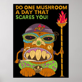 Mushroom Tiki Chef med Funny Quote, svart Poster