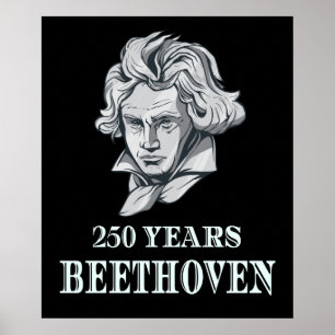 Music - 250 Years of Ludwig van Beethoven Poster