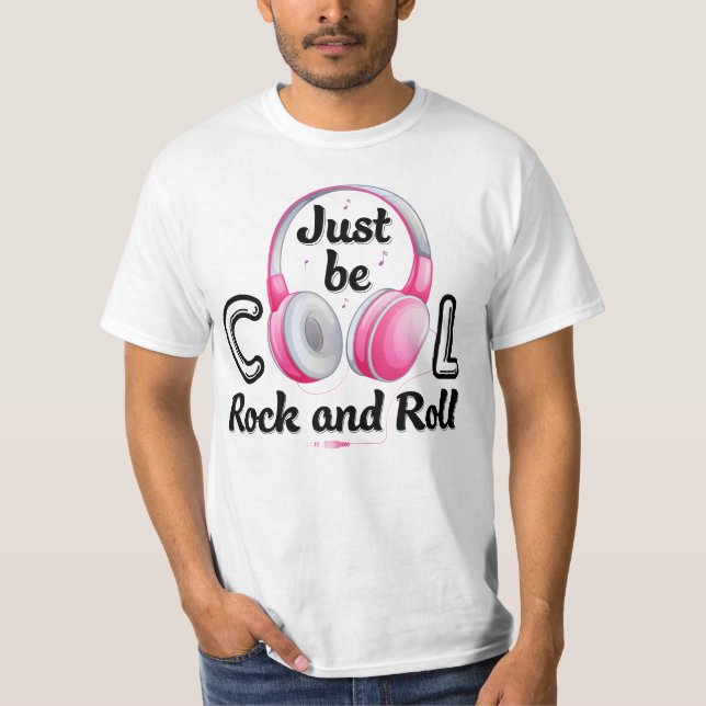 Music Älskare BE Coola Rock and roll T Shirt (Framsida)